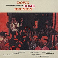 ブッカー・リトル「 ダウン・ホーム・リユニオン」