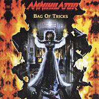 アナイアレイター「 バッグ・オヴ・トリックス」