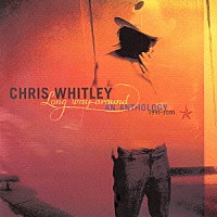 クリス・ウィートリー「 ロング・ウェイ・アラウンド：アンソロジー　１９９１－２００１」