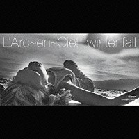 L'Arc～en～Ciel「winter fall」 | KSD2-1176