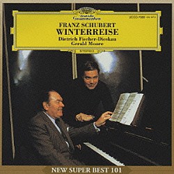 ディートリヒ・フィッシャー＝ディースカウ ジェラルド・ムーア「シューベルト：歌曲集≪冬の旅≫」