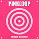 ＰＩＮＫＬＯＯＰ「ＮＵＭＢＥＲ－０２５１２１３４１」