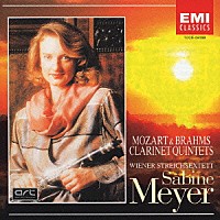 ザビーネ・マイヤー「 モーツァルト　ブラームス：クラリネット五重奏曲」