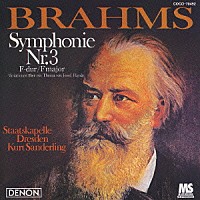 クルト・ザンデルリンク「 ブラームス：交響曲第３番　ハイドンの主題による変奏曲」