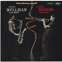 ショーティ・ロジャース＆ジェリー・マリガン「 モダン・サウンズ＋２」
