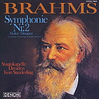 クルト・ザンデルリンク「 ブラームス：交響曲第２番　悲劇的序曲」