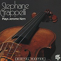 ステファン・グラッペリ「 煙が目にしみる」