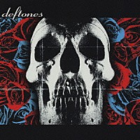 デフトーンズ「 デフトーンズ」