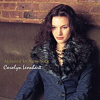キャロリン・レンハート「 ニューヨークの秋」