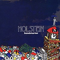 ＨＯＬＳＴＥＩＮ「 ｂａｎｄｓｔａｒｔｅｒ」