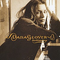 ダナ・グローヴァー「 テスティモニ」