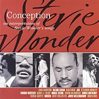（オムニバス）「 コンセプション～スティーヴィー・ワンダー・トリビュート」