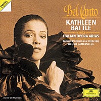 キャスリーン・バトル「 私は心の光／キャスリーン・バトル　ベル・カント・オペラ・アリア集」