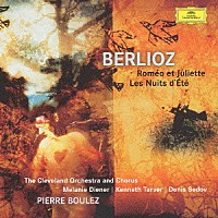 ピエール・ブーレーズ「 ベルリオーズ：劇的交響曲《ロメオとジュリエット》／歌曲集《夏の夜》」