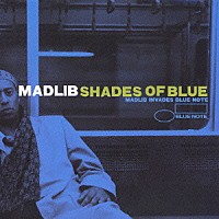 マッドリブ「 ブルーノート帝国への侵略」