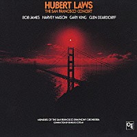 ヒューバート・ロウズ「 サンフランシスコ・コンサート」