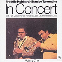 フレディ・ハバード＆スタンリー・タレンタイン「 イン・コンサート　ＶＯＬ．１」
