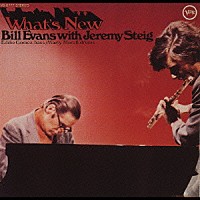 ビル・エヴァンス「 ホワッツ・ニュー」