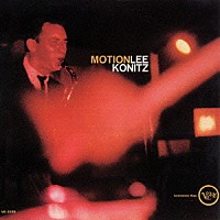 リー・コニッツ「 モーション　＋３」