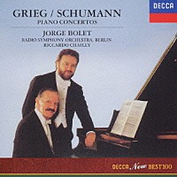 ホルヘ・ボレット「 グリーグ＆シューマン：ピアノ協奏曲」