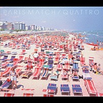 ｐａｒｉｓ　ｍａｔｃｈ 「ＱＵＡＴＴＲＯ」