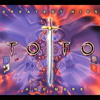 トト 「グレイテスト・ヒッツ・アンド・モア」