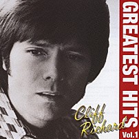 クリフ・リチャード 「グレイテスト・ヒッツ　Ｖｏｌ．１」