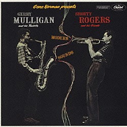 ショーティ・ロジャース＆ジェリー・マリガン「モダン・サウンズ＋２」