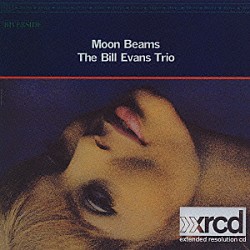 ビル・エヴァンス チャック・イスラエル ポール・モチアン「ムーンビームス」