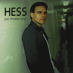 ハリー・ヘス「ジャスト・アナザー・ディ」