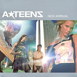 Ａ★ＴＥＥＮＳ「ニュー・アライヴァル」