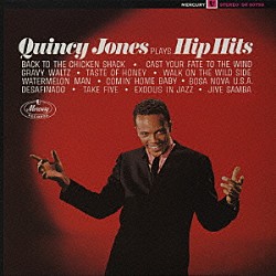 クインシー・ジョーンズ クインシー・ジョーンズ・オーケストラ「ザ・ヒップ・ヒッツ」