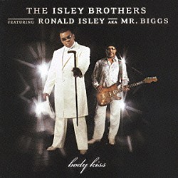 ジ・アイズレー・ブラザーズ　ｆｅａｔ．ロナルド・アイズレー　ａｋａ　Ｍｒ．Ｂｉｇｇｓ「ボディ・キス」