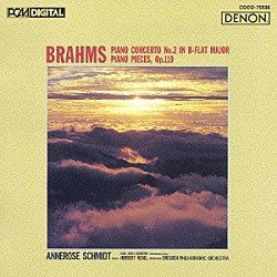 アンネローゼ・シュミット ヘルベルト・ケーゲル ドレスデン・フィルハーモニー管弦楽団 カール＝ハインツ・シュレーター「ブラームス：ピアノ協奏曲　第２番　４つのピアノ小品　作品１１９」