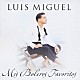 ルイス・ミゲル「ベスト・ボレロ・コレクション」