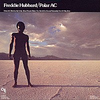 フレディ・ハバード「 ポーラーＡＣ」