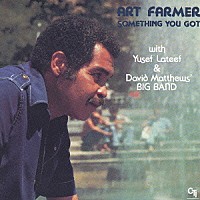 アート・ファーマー「 サムシング・ユー・ゴット」