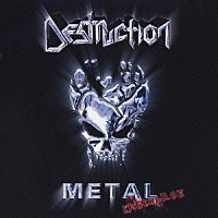 デストラクション「 メタル・ディスチャージ」
