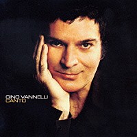 ジノ・ヴァネリ「 カント」