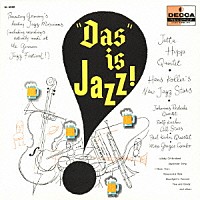 （オムニバス）「 ダス・イズ・ジャズ～　ドイツ・ジャズ・フェスティヴァル」