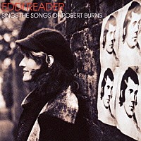 エディ・リーダー「 ロバート・バーンズを想う」