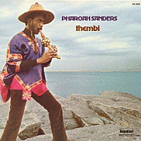 ファラオ・サンダース「 テンビ」