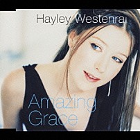 ヘイリー 「アメイジング・グレイス」