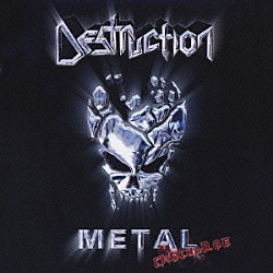 デストラクション「メタル・ディスチャージ」