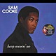 サム・クック「キープ・ムーヴィン・オン」