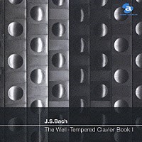 イェネ・ヤンドー「 Ｊ．Ｓ．バッハ：平均律クラヴィーア曲集第１巻」