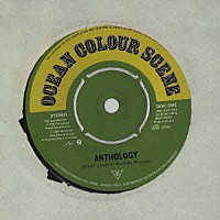 オーシャン・カラー・シーン「 オーシャン・カラー・シーン・アンソロジー」