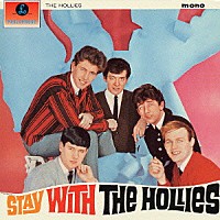 ザ・ホリーズ「 ステイ・ウィズ・ザ・ホリーズ・プラス」