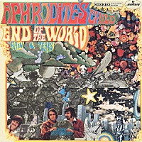 アフロディーテズ・チャイルド「 エンド・オブ・ザ・ワールド」