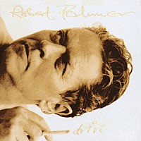 ロバート・パーマー「 ドライヴ」